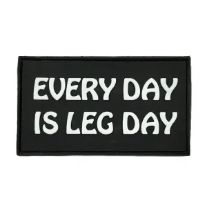 Velcro Patch "Every Day Is Leg Day"