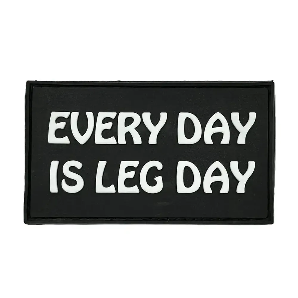 Velcro Patch "Every Day Is Leg Day"