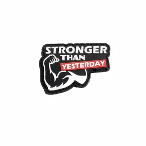 Velcro Patch "Stronger Than Yesterday"